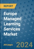Europe Managed Learning Services Market - Industry Analysis, Size, Share, Growth, Trends, and Forecast 2031 - By Product, Technology, Grade, Application, End-user, Region: (Europe)- Product Image