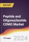 Peptide and Oligonucleotide CDMO Market Report: Trends, Forecast and Competitive Analysis to 2030 - Product Image