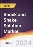 Shock and Shake Solution Market Report: Trends, Forecast and Competitive Analysis to 2030- Product Image