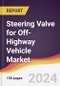 Steering Valve for Off-Highway Vehicle Market Report: Trends, Forecast and Competitive Analysis to 2030 - Product Thumbnail Image