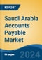 Saudi Arabia Accounts Payable Market, By Region, Competition, Forecast and Opportunities, 2019-2029F - Product Thumbnail Image