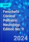Fenichel's Clinical Pediatric Neurology. Edition No. 9 - Product Thumbnail Image