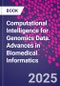 Computational Intelligence for Genomics Data. Advances in Biomedical Informatics - Product Thumbnail Image
