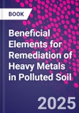 Beneficial Elements for Remediation of Heavy Metals in Polluted Soil- Product Image