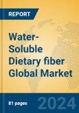 Water-Soluble Dietary Fiber Global Market Insights 2024, Analysis and Forecast to 2029, by Manufacturers, Regions, Technology, Application, Product Type- Product Image