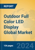 Outdoor Full Color LED Display Global Market Insights 2024, Analysis and Forecast to 2029, by Manufacturers, Regions, Technology, Application, Product Type- Product Image
