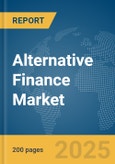 Alternative Finance Market Report 2025- Product Image