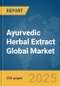 Ayurvedic Herbal Extract Global Market Report 2025 - Product Image