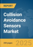 Collision Avoidance Sensors Market Report 2025- Product Image