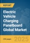Electric Vehicle (EV) Charging Panelboard Global Market Report 2025 - Product Thumbnail Image