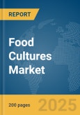 Food Cultures Market Report 2025- Product Image