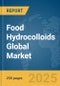 Food Hydrocolloids Global Market Report 2025 - Product Thumbnail Image