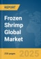 Frozen Shrimp Global Market Report 2025 - Product Image