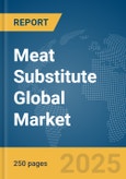 Meat Substitute Global Market Report 2025- Product Image