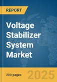 Voltage Stabilizer System Market Report 2025- Product Image