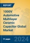 1000V Automotive Multilayer Ceramic Capacitor Global Market Insights 2024, Analysis and Forecast to 2029, by Manufacturers, Regions, Technology, Application, Product Type - Product Image