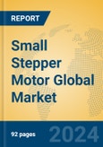 Small Stepper Motor Global Market Insights 2024, Analysis and Forecast to 2029, by Manufacturers, Regions, Technology, Application- Product Image
