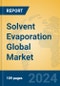 Solvent Evaporation Global Market Insights 2024, Analysis and Forecast to 2029, by Manufacturers, Regions, Technology, Application - Product Image