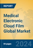 Medical Electronic Cloud Film Global Market Insights 2024, Analysis and Forecast to 2029, by Manufacturers, Regions, Technology, Application- Product Image