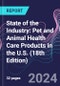 State of the Industry: Pet and Animal Health Care Products in the U.S. (18th Edition) - Product Thumbnail Image