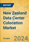 New Zealand Data Center Colocation Market - Supply & Demand Analysis 2024-2029- Product Image