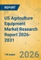 US Agriculture Equipment Market Research Report 2026-2031 - Product Thumbnail Image