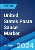 United States Pasta Sauce Market Report by Product Type, Packaging Type, Distribution Channel, and Region 2024-2032- Product Image