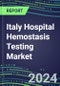 Italy Hospital Hemostasis Testing Market 2024: Supplier Shares and Strategies, Volume and Sales Forecasts for 40 Assays, Emerging Tests, Technology Assessment, Instrumentation Review, Strategic Profiles of Leading Competitors - Product Thumbnail Image