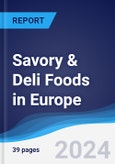 Savory & Deli Foods in Europe- Product Image