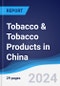 Tobacco & Tobacco Products in China - Product Image