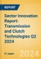 Sector Innovation Report: Transmission and Clutch Technologies Q2 2024 - Product Thumbnail Image