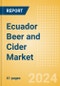 Ecuador Beer and Cider Market Databook 2024 - Product Thumbnail Image