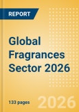 Opportunities in the Global Fragrances Sector 2026- Product Image