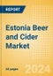 Estonia Beer and Cider Market Databook 2024 - Product Thumbnail Image