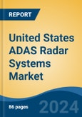 United States ADAS Radar Systems Market, By Region, Competition, Forecast & Opportunities, 2019-2029F- Product Image
