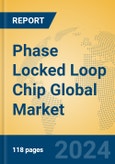 Phase Locked Loop Chip Global Market Insights 2024, Analysis and Forecast to 2029, by Manufacturers, Regions, Technology, Application, Product Type- Product Image