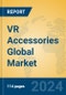 VR Accessories Global Market Insights 2024, Analysis and Forecast to 2029, by Market Participants, Regions, Technology, Application - Product Thumbnail Image