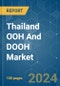 Thailand OOH And DOOH - Market Share Analysis, Industry Trends & Statistics, Growth Forecasts (2024 - 2029) - Product Image