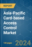 Asia-Pacific Card-based Access Control - Market Share Analysis, Industry Trends & Statistics, Growth Forecasts (2024 - 2029)- Product Image