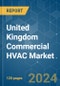 United Kingdom Commercial HVAC - Market Share Analysis, Industry Trends & Statistics, Growth Forecasts (2024 - 2029) - Product Thumbnail Image