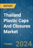 Thailand Plastic Caps And Closures - Market Share Analysis, Industry Trends & Statistics, Growth Forecasts (2024 - 2029)- Product Image