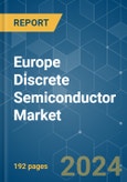 Europe Discrete Semiconductor - Market Share Analysis, Industry Trends & Statistics, Growth Forecasts (2024 - 2029)- Product Image