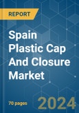 Spain Plastic Cap And Closure - Market Share Analysis, Industry Trends & Statistics, Growth Forecasts (2024 - 2029)- Product Image