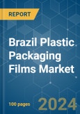 Brazil Plastic Packaging Films - Market Share Analysis, Industry Trends & Statistics, Growth Forecasts (2024 - 2029)- Product Image