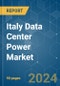 Italy Data Center Power - Market Share Analysis, Industry Trends & Statistics, Growth Forecasts (2024 - 2029) - Product Thumbnail Image