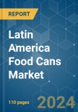 Latin America Food Cans - Market Share Analysis, Industry Trends & Statistics, Growth Forecasts (2024 - 2029)- Product Image