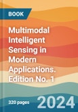 Multimodal Intelligent Sensing in Modern Applications. Edition No. 1- Product Image