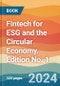 Fintech for ESG and the Circular Economy. Edition No. 1 - Product Thumbnail Image