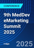 9th MedDev eMarketing Summit 2025 (San Diego, CA, United States - August 7-8, 2025)- Product Image