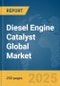 Diesel Engine Catalyst Global Market Report 2025 - Product Thumbnail Image